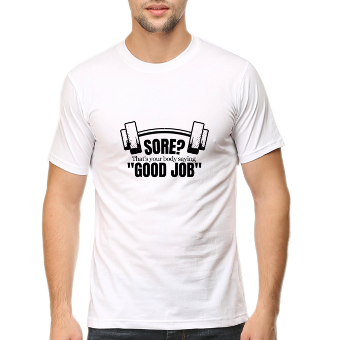 Sore good job v1 white Gym T shirt - Image 3